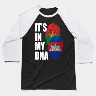 Cambodian And Burkina Faso Mix Heritage DNA Flag Baseball T-Shirt